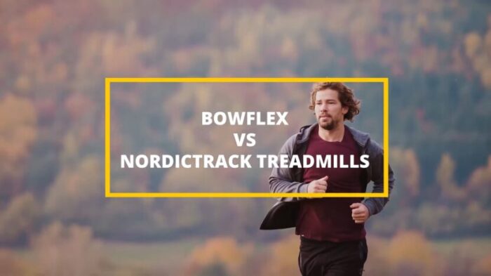 Bowflex vs NordicTrack Treadmills