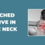 Pinched Nerve in the Neck - Symptoms, Treatment and more